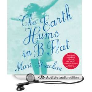  The Earth Hums in B Flat (Audible Audio Edition): Mari 