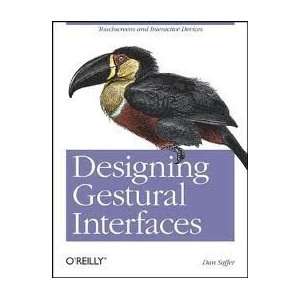  Designing Gestural Interfaces 1st (first) edition Text 