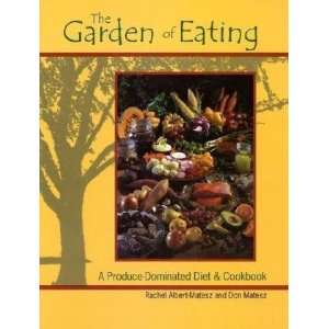  Garden of Eating: Everything Else