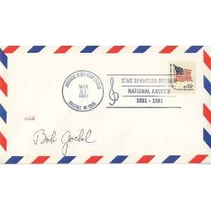  Robert Goebel Autographed Commemorative Philatelic Cover 