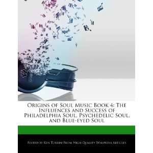   Soul, Psychedelic Soul, and Blue eyed Soul (9781276235303) Ken Torrin