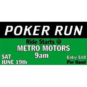  3x6 Vinyl Banner   Poker Run Saturday 