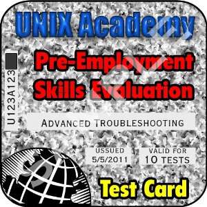 Linux & UNIX Advanced Troubleshooting Skills Pre Employment Evaluation 