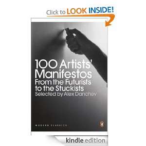 100 Artists Manifestos From the Futurists to the Stuckists (Penguin 