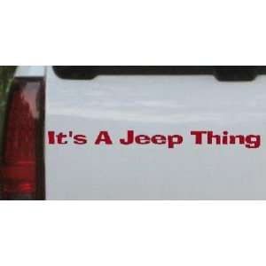 Its A Jeep Thing Off Road Car Window Wall Laptop Decal Sticker    Red 