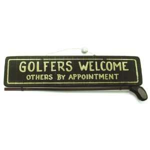  ProActive Golfers Welcome Others.. Wooden Sign: Sports 