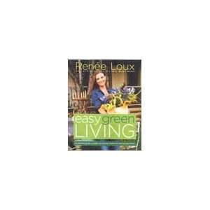  Easy Green Living: Kitchen & Dining