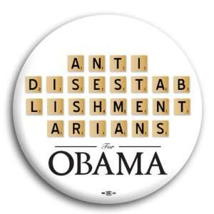 Unofficial Obama *ANTIDISESTABLISHMENTARIANS for OBAMA 