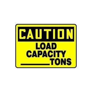  CAUTION LOAD CAPACITY ___ TONS 10 x 14 Dura Fiberglass 