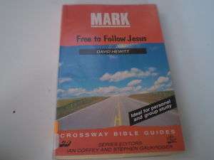 Mark Free to Follow Jesus by Hewitt ~C21X  