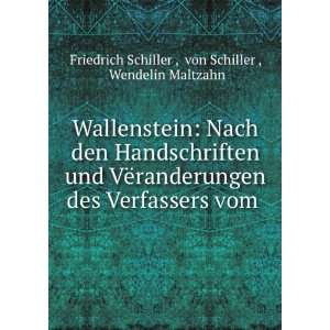   vom . von Schiller , Wendelin Maltzahn Friedrich Schiller  Books