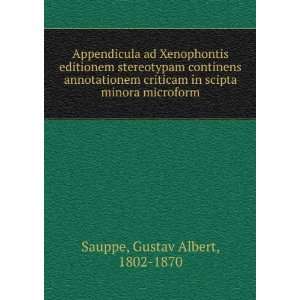   in scipta minora microform Gustav Albert, 1802 1870 Sauppe Books