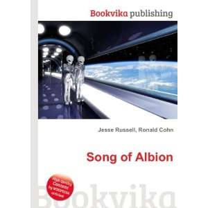  Song of Albion Ronald Cohn Jesse Russell Books