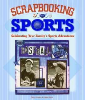   Familys Sports Adventures by Andrea Zocchi, Lark Books NC  Hardcover