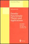 Density Functionals Theory and Applications Proceedings of the Tenth 