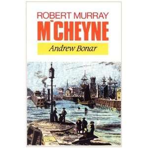  Robert Murray MCheyne [Paperback] Andrew Bonar Books