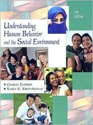 Understanding Human Behavior and the Social Environment, (049500622X 