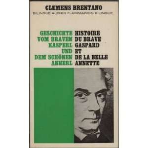   du brave gaspard et de la belle annette Clemens Brentano Books