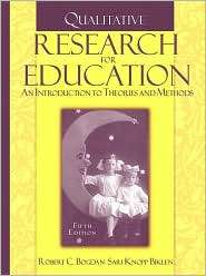 Qualitative Research for Education: An Introduction to Theories and 
