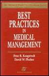 Best Practices in Medical Management The Managed Health Care Handbook 
