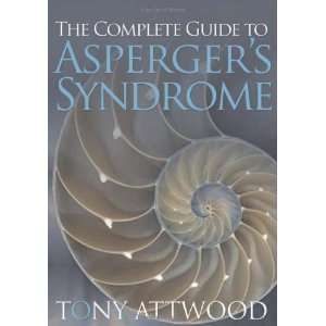   Complete Guide to Aspergers Syndrome [Hardcover] Tony Attwood Books