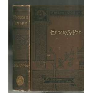  Prose Tales 1884 (Caxton Edition): Edgar Allan Poe: Books