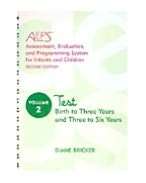 AEPS Volume 2, Test Test for Birth to Three Years and Three to Six 