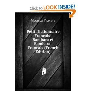    Bambara et Bambara Francais (French Edition) Moussa Travele Books