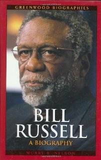   Bill Russell A Biography (Greenwood 