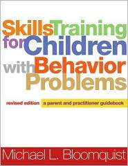 Skills Training for Children with Behavior Problems A Parent and 