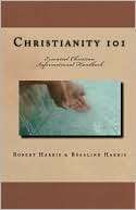 Christianity 101 Essential Robert Harris