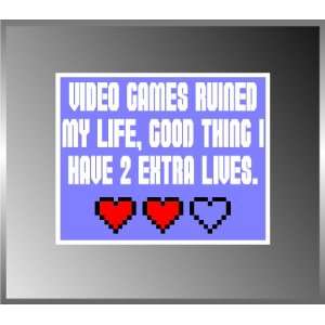  Video Game Ruined My Life Heart Life Funny 8bit Graphic 
