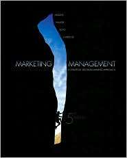 Marketing Management: A Strategic Decision Making Approach 