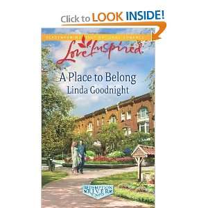   Belong (Love Inspired) [Mass Market Paperback] Linda Goodnight Books