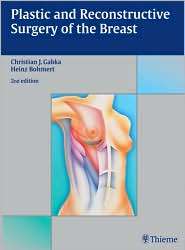 Plastic and Reconstructive Surgery of the Breast, (3131035722 