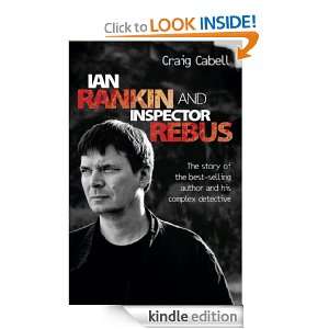 Rankin & Inspector Rebus The Official Story of the Bestselling Author 