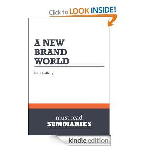 Summary A New Brand World   Scott Bedbury 8 Principles for Achieving 