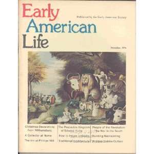    Early American Life   December 1976 Editor Robert G. Miner Books