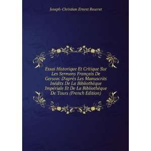   que De Tours (French Edition) Joseph Christian Ernest Bourret Books