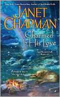 Charmed by His Love Janet Chapman