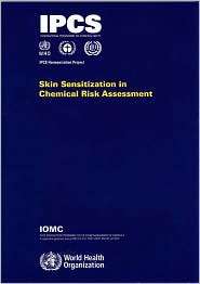 Skin Sensitization in Chemical Risk Assessment IPCS Harmonization 