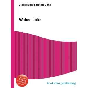  Wabee Lake Ronald Cohn Jesse Russell Books