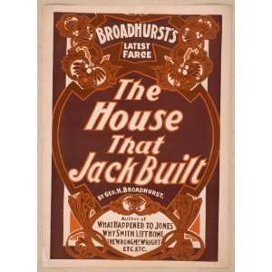  Poster Broadhursts latest farce, The house that Jack 