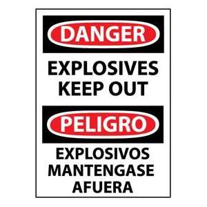 Bilingual Aluminum Sign   Danger Explosives Keep Out:  