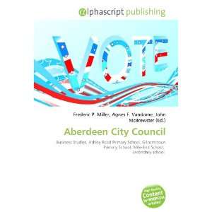  Aberdeen City Council (9786133889262) Books