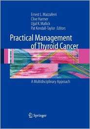 Practical Management of Thyroid Cancer: A Multidisciplinary Approach 