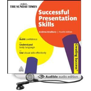  Successful Presentation Skills: Creating Success Series 