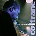   Title: The Very Best of John Coltrane [Rhino], Artist: John Coltrane