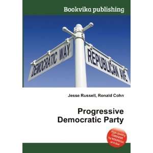  Democratic Progressive Party Ronald Cohn Jesse Russell 