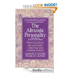 Altruistic Personality: Samuel P. Oliner:  Kindle Store
